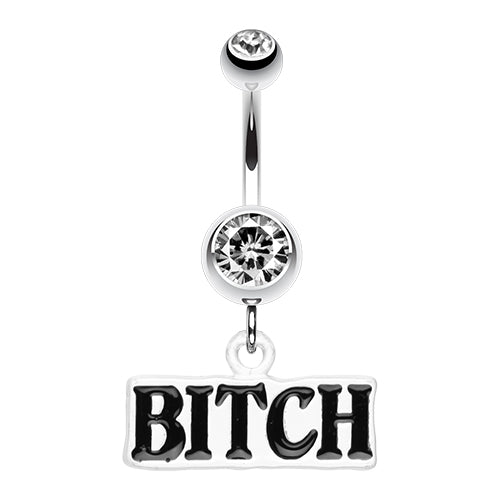 Bold BITCH Belly Piercing - Dangling Belly Ring. Navel Rings Australia.